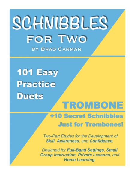 Schnibbles For Two 101 Easy Practice Duets For Band Trombone Sheet Music