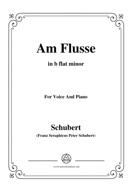 Free Sheet Music Schubert Am Flusse By The River D 160 In B Flat Minor For Voice Piano