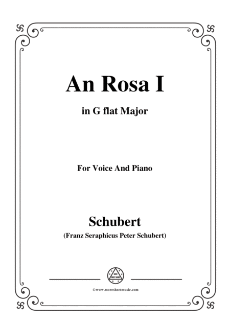 Schubert An Rosa I To Rosa D 316 In G Flat Major For Voice Piano Sheet Music