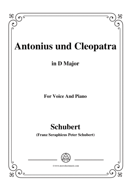 Free Sheet Music Schubert Antonius Und Cleopatra In D Major For Voice And Piano