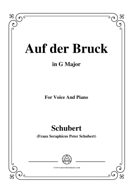 Schubert Auf Der Bruck Op 93 No 2 In G Major For Voice Piano Sheet Music