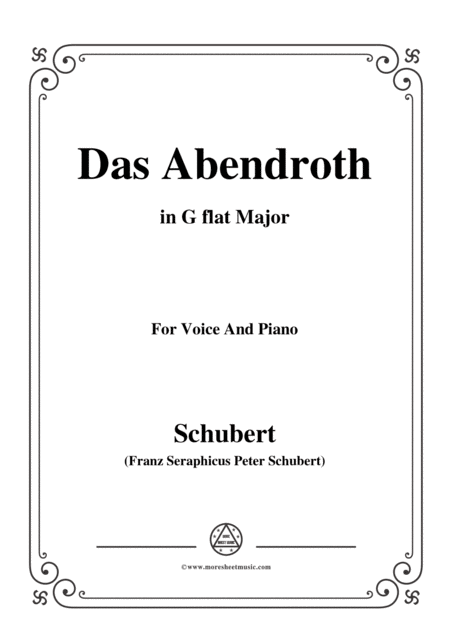 Free Sheet Music Schubert Das Abendroth In G Flat Major Op 173 No 6 For Voice And Piano