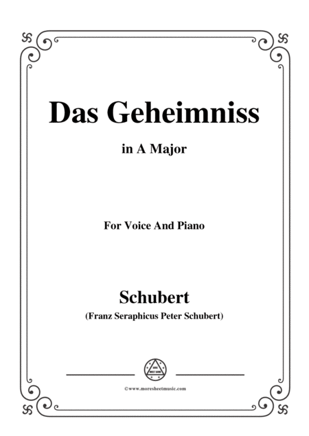 Schubert Das Geheimniss Op 173 No 2 In A Major For Voice Piano Sheet Music