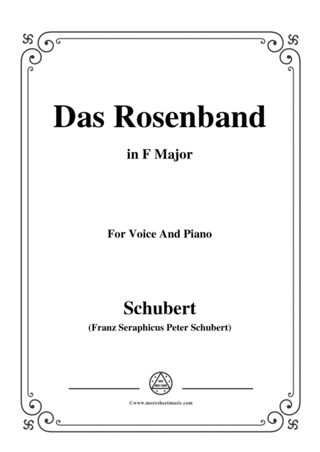 Schubert Das Rosenband The Rosy Ribbon D 280 In F Major For Voice Piano Sheet Music