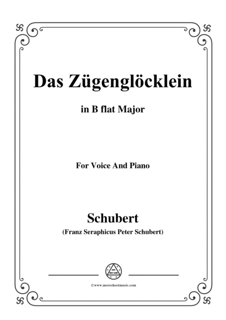 Free Sheet Music Schubert Das Zgenglcklein Op 80 No 2 In B Flat Major For Voice Piano