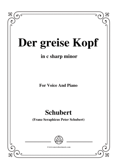 Schubert Der Greise Kopf In C Sharp Minor Op 89 No 14 For Voice And Piano Sheet Music