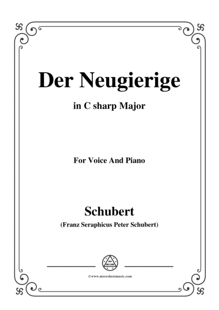 Schubert Der Neugierige From Die Schne Mllerin Op 25 No 6 In C Sharp Major For Voice Piano Sheet Music