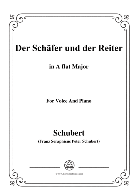 Schubert Der Schfer Und Der Reiter In A Flat Major Op 13 No 1 For Voice And Piano Sheet Music