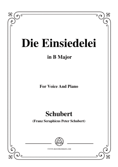 Free Sheet Music Schubert Die Einsiedelei The Hermitage In B Major D 393 For Voice Piano