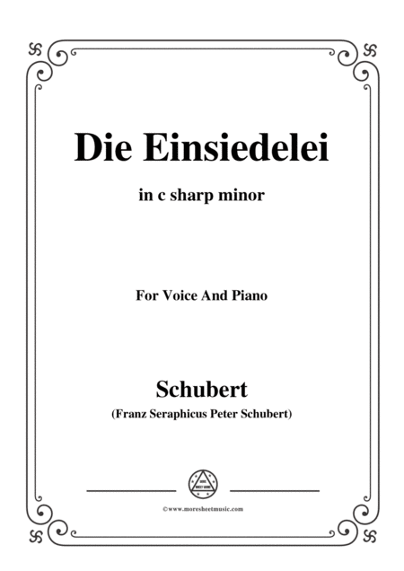 Schubert Die Einsiedelei The Hermitage In C Sharp Minor D 563 For Voice Piano Sheet Music