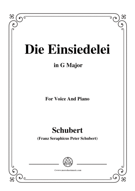 Schubert Die Einsiedelei The Hermitage In G Major D 393 For Voice Piano Sheet Music