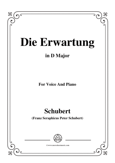 Schubert Die Erwartung Op 116 In D Major For Voice Piano Sheet Music