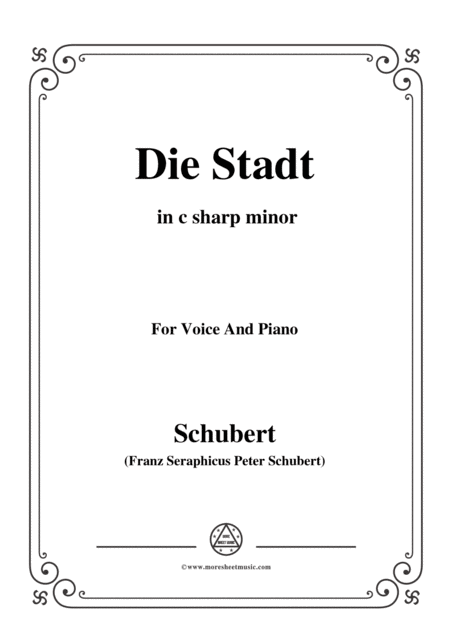 Schubert Die Stadt In C Sharp Minor For Voice And Piano Sheet Music