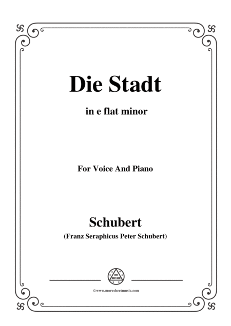 Free Sheet Music Schubert Die Stadt In E Flat Minor For Voice And Piano
