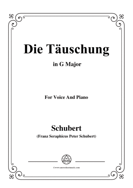 Schubert Die Tuschung Op 165 No 4 In G Major For Voice Piano
