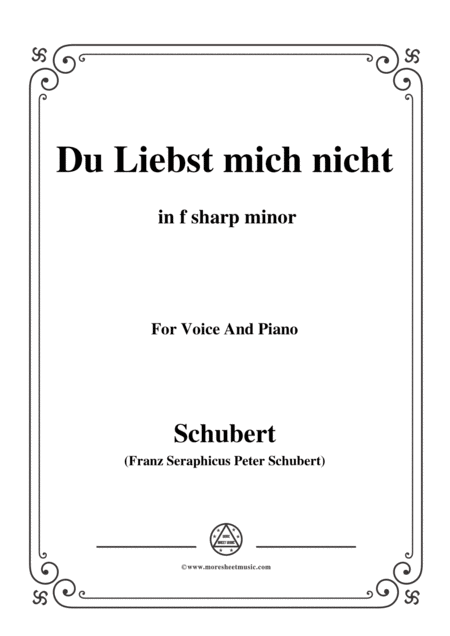 Schubert Du Liebst Mich Nicht Op 59 No 1 In F Sharp Minor For Voice Piano Sheet Music