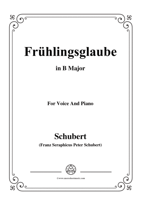 Free Sheet Music Schubert Frhlingsglaube In B Major For Voice And Piano
