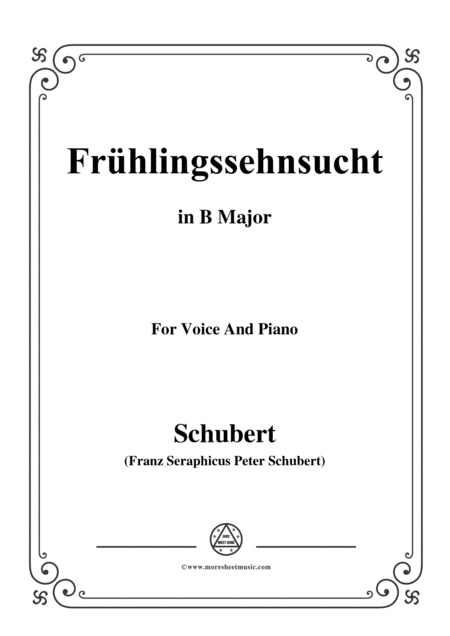 Schubert Frhlingssehnsucht In B Major For Voice Piano Sheet Music