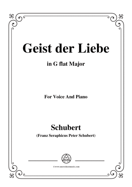 Free Sheet Music Schubert Geist Der Liebe In G Flat Major For Voice And Piano
