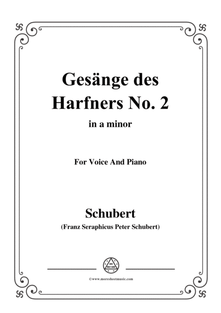 Schubert Gesnge Des Harfners Op 12 No 2 In A Minor For Voice Piano Sheet Music