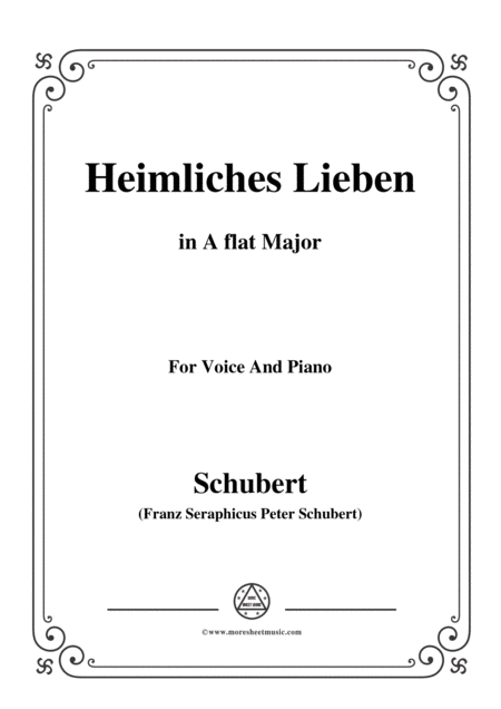 Schubert Heimliches Lieben Op 106 No 1 In A Flat Major For Voice Piano Sheet Music