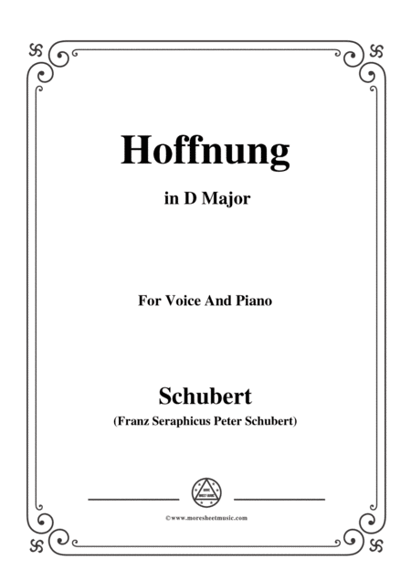 Schubert Hoffnung In D Major D 251 For Voice And Piano Sheet Music