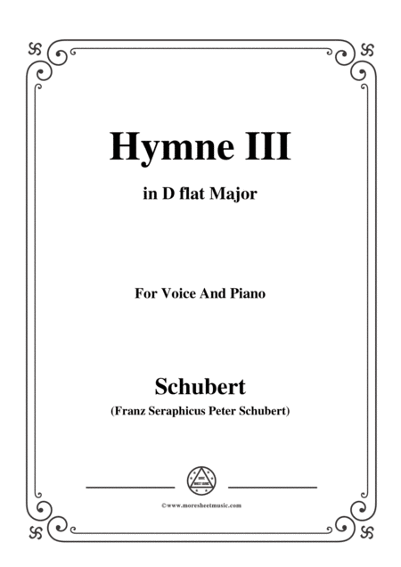 Free Sheet Music Schubert Hymne Hymn Iii D 661 In D Flat Major For Voice Piano