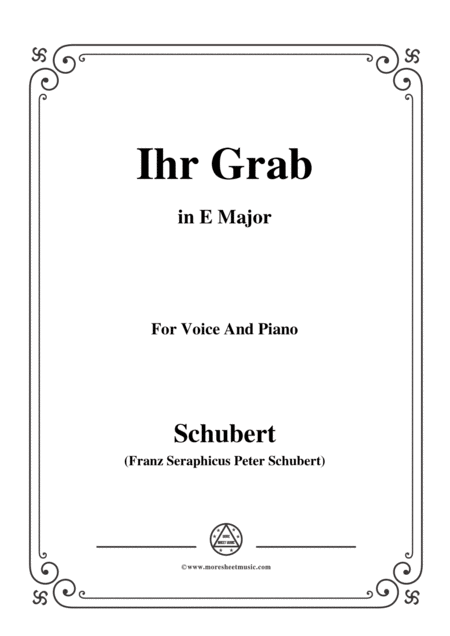 Free Sheet Music Schubert Ihr Grab In E Major D 736 For Voice And Piano