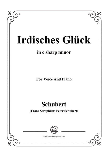 Schubert Irdisches Glck Op 95 No 4 In C Sharp Minor For Voice Piano Sheet Music