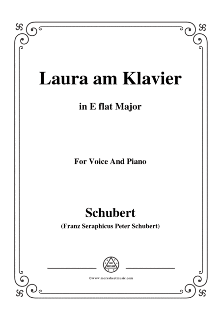 Schubert Laura Am Klavier Laura At The Piano 1st Version D 388 In E Flat Major For Voice Piano Sheet Music