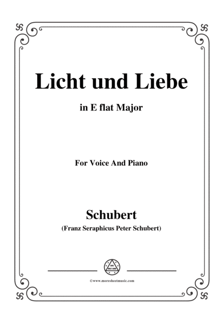 Schubert Licht Und Liebe Light And Love D 352 In E Flat Major For Voice Piano Sheet Music