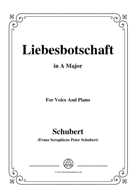 Schubert Liebesbotschaft From Schwanengesang Swan Song D 957 No 1 In A Major Sheet Music