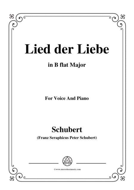 Schubert Lied Der Liebe In B Flat Major For Voice And Piano Sheet Music