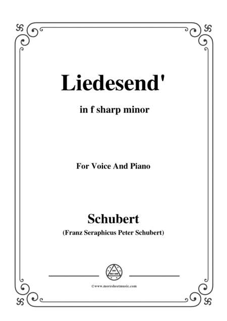 Schubert Liedesend In F Sharp Minor For Voice And Piano Sheet Music