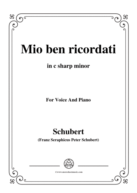 Free Sheet Music Schubert Mio Ben Ricordati In C Sharp Minor For Voice Piano