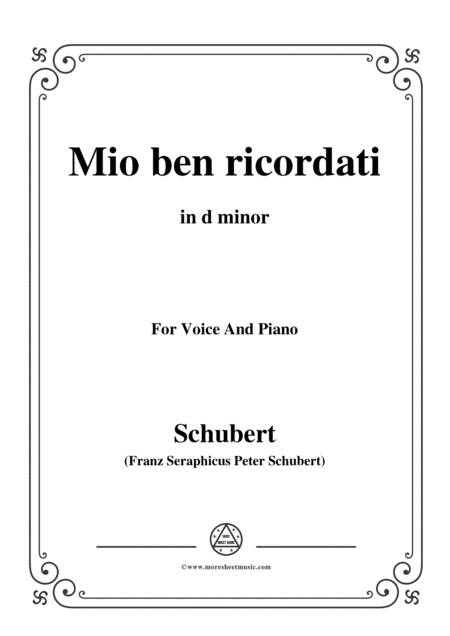 Free Sheet Music Schubert Mio Ben Ricordati In D Minor For Voice Piano