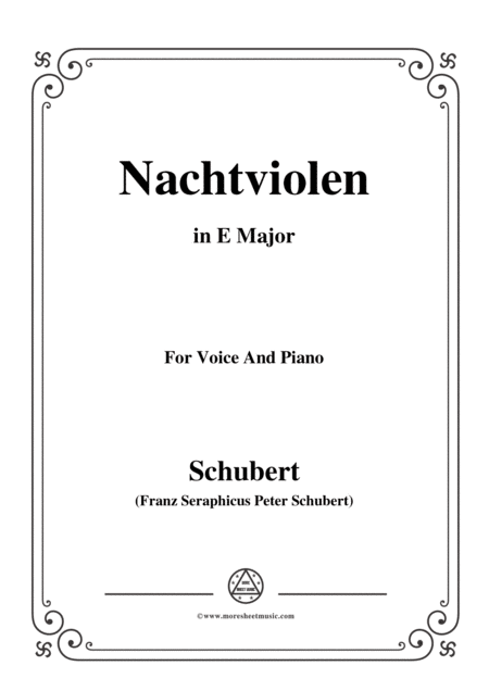 Schubert Nachtviolen In E Major For Voice And Piano Sheet Music