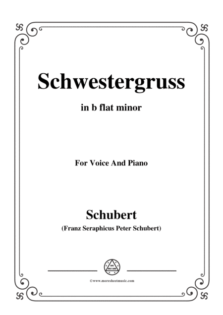 Free Sheet Music Schubert Schwestergruss In B Flat Minor For Voice Piano