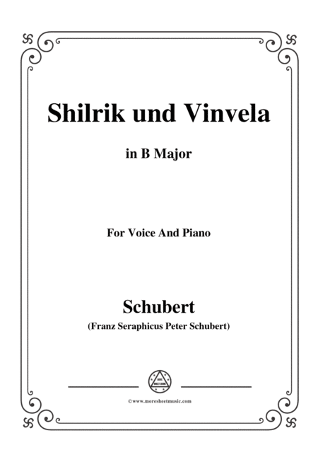 Schubert Shilrik Und Vinvela In B Major For Voice Piano Sheet Music