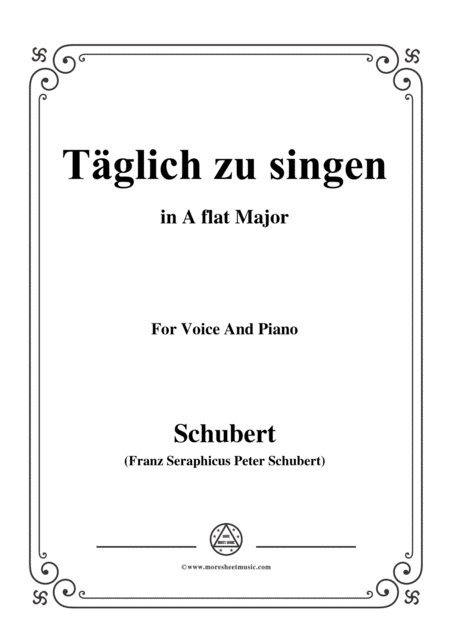 Free Sheet Music Schubert Tglich Zu Singen In A Flat Major For Voice Piano