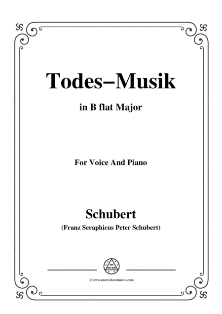 Schubert Todes Musik Op 108 No 2 In B Flat Major For Voice Piano Sheet Music