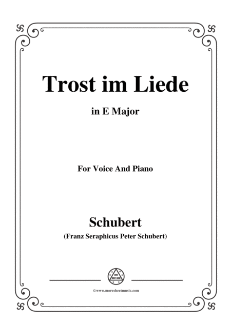 Free Sheet Music Schubert Trost Im Liede In E Major For Voice And Piano