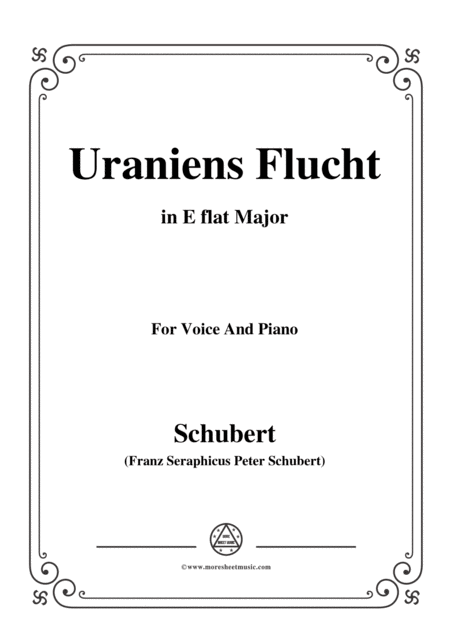 Schubert Uraniens Flucht Uranias Flight D 554 In E Flat Major For Voice Piano Sheet Music