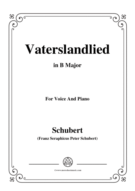Free Sheet Music Schubert Vaterslandlied In B Major For Voice Piano