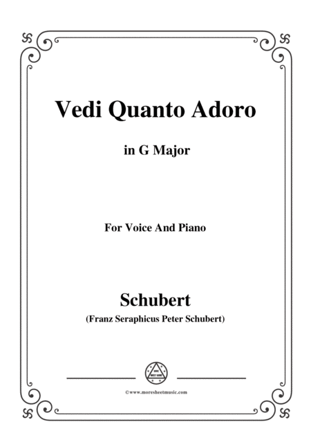 Free Sheet Music Schubert Vedi Quanto Adoro In G Major For Voice Piano