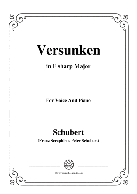 Free Sheet Music Schubert Versunken In F Sharp Major For Voice Piano