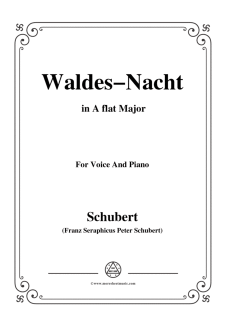 Schubert Waldes Nacht D 708 In A Flat Major For Voice Piano Sheet Music