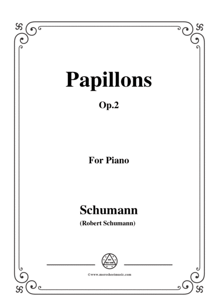 Free Sheet Music Schumann Papillons Op 2 For Piano