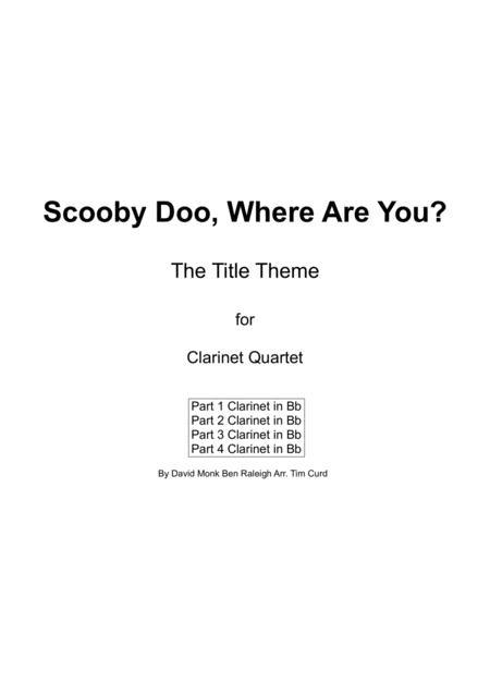 Free Sheet Music Scooby Doo Where Are You For Clarinet Quartet