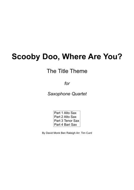 Scooby Doo Where Are You For Saxophone Quartet Sheet Music